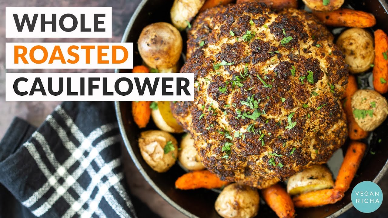 WHOLE ROASTED CAULIFLOWER with a Flavorful Marinade | Vegan Richa Recipes