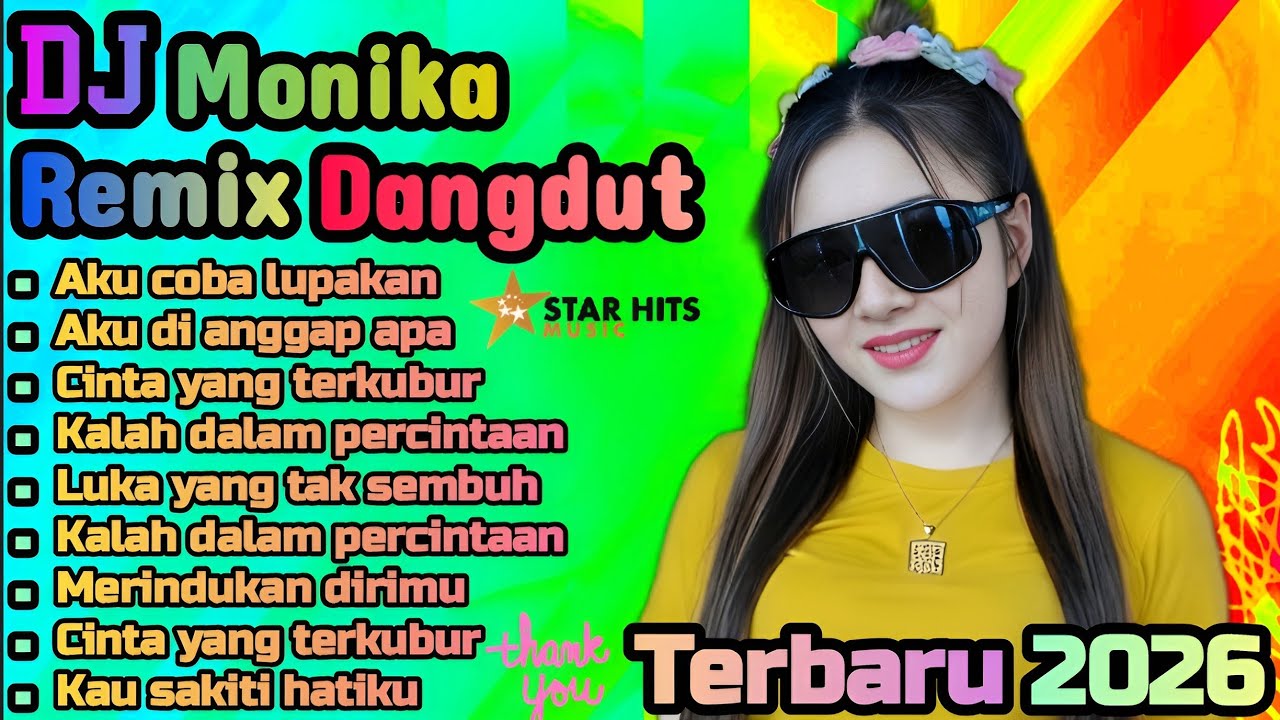 DJ DANGDUT TERBARU 2026⚡AKU COBA LUPAKAN 💃 COCOK UNTUK MENEMANI HARI-HARI MU 
