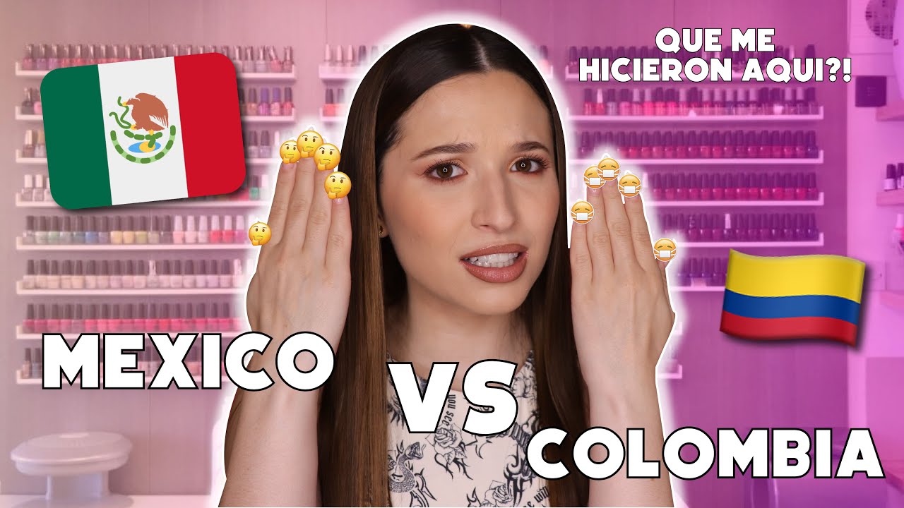 FUI A HACERME UÑAS EXOTICAS MEXICO VS COLOMBIA *Quien lo hace mejor?*