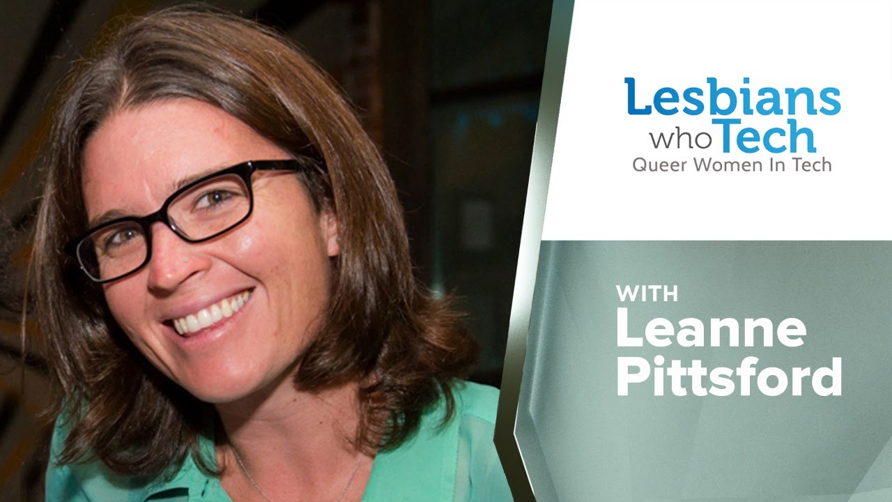 Lesbians Who Tech: LGBTQ At Work