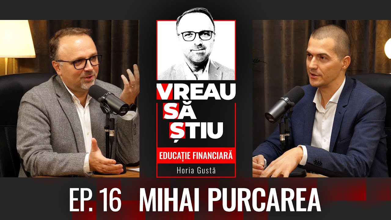 Mihai Purcărea, fondurile de investiții și orizontul de timp necesar | Educație Financiară Ep 16