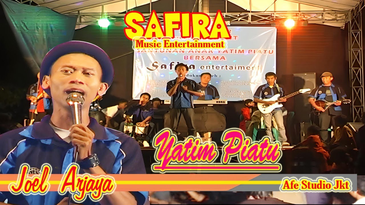 Yatim Piatu Voc : Joel Arjaya Doc 2013 Safira Music Entertainment