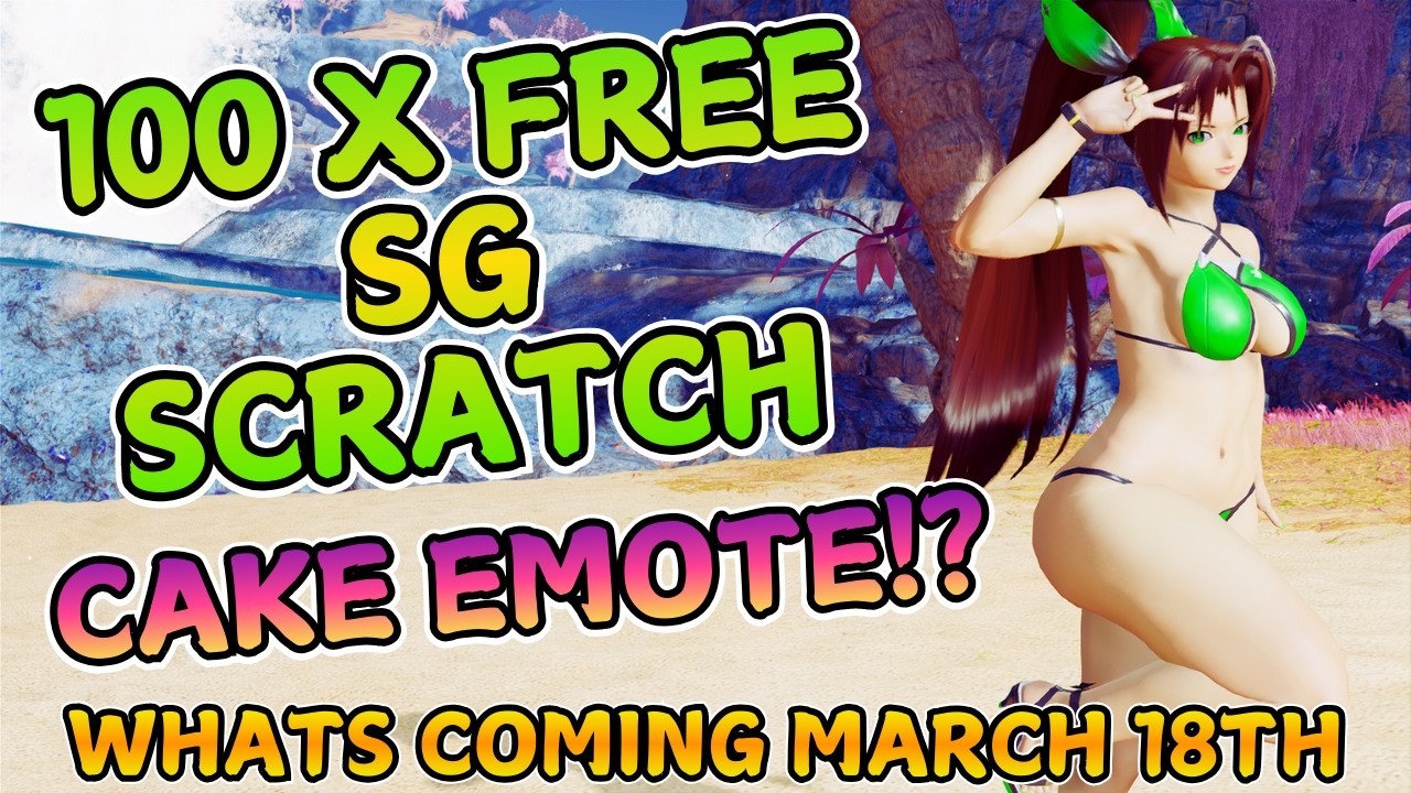 [PSO2 NGS] 100 Free Sg Scratch! Whats Coming? | Patch Notes Rundown - March 18th 2026