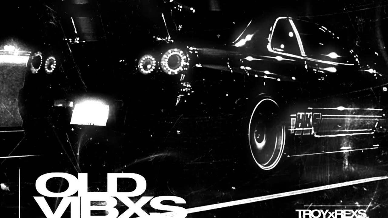 TROYxREXS - OLD VIBXS (Phonk)