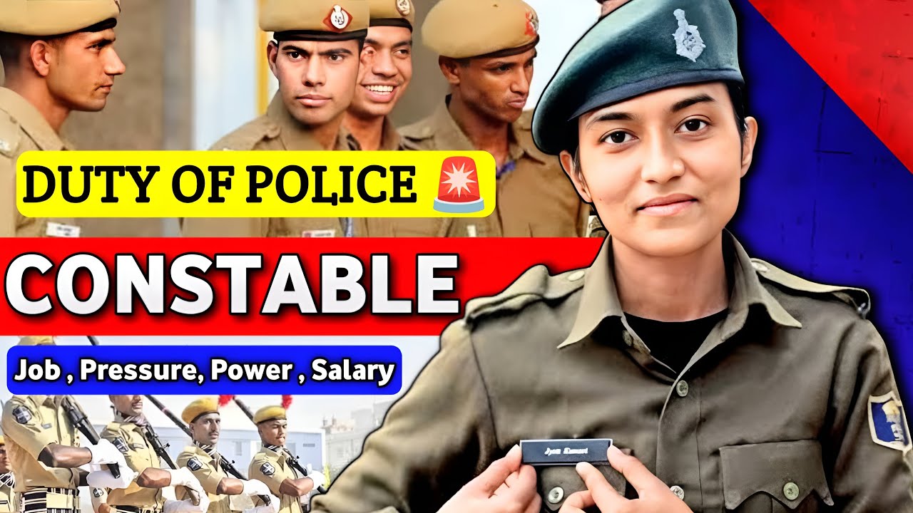 Duty & Power Of A Police Constable