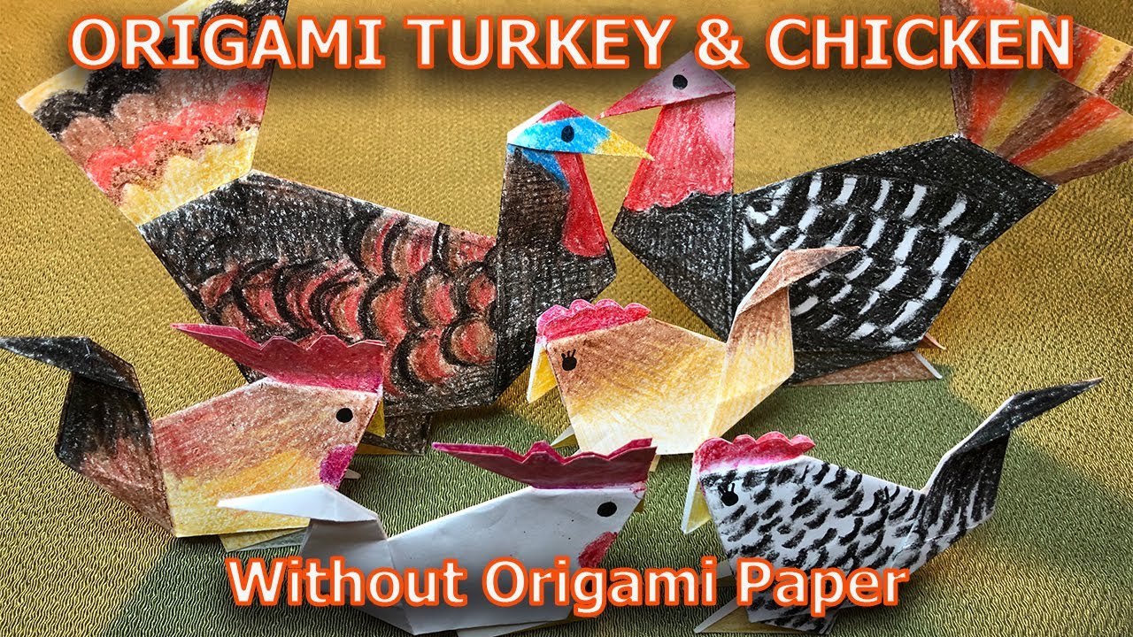 Origami Turkey & Chicken without Origami Paper