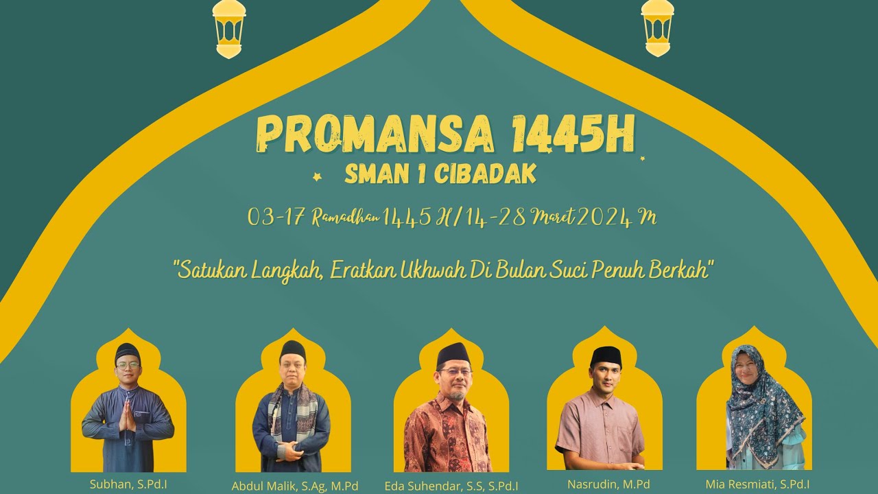 Membina Diri dengan Shaum, Terawih, dan Tadarus - PROMANSA 1445 Hijriah