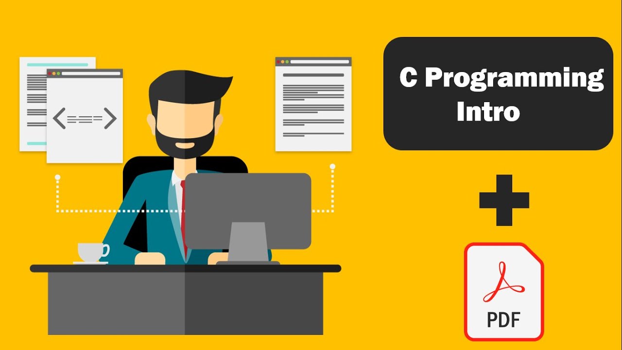 | Introduction to C + PDF Notes - By W.Intelli |