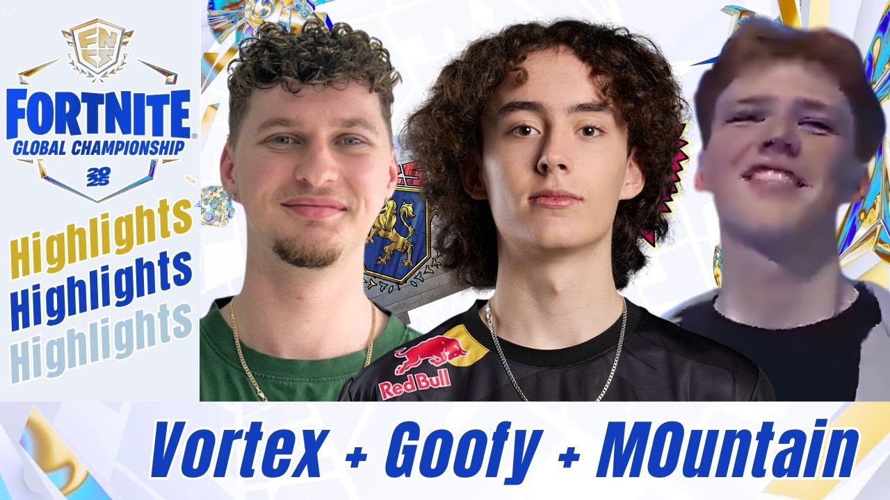 Vortex, M0untain & Goofy - Fortnite FNCS 2025 Global Championship Trio Highlights