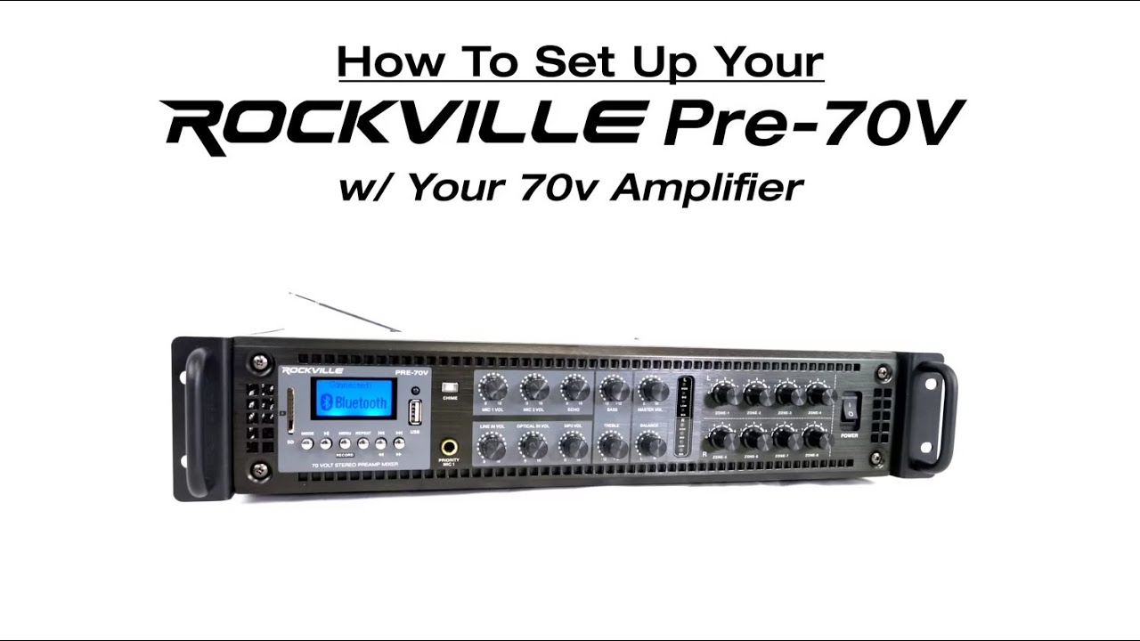 How To Set Up Rockville PRE-70V 70V Stereo Preamp Mixer with 8 Zones to an Amplifier