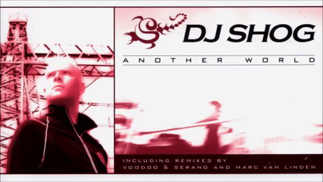 Dj Shog - Another World (Extended Mix) (2003)