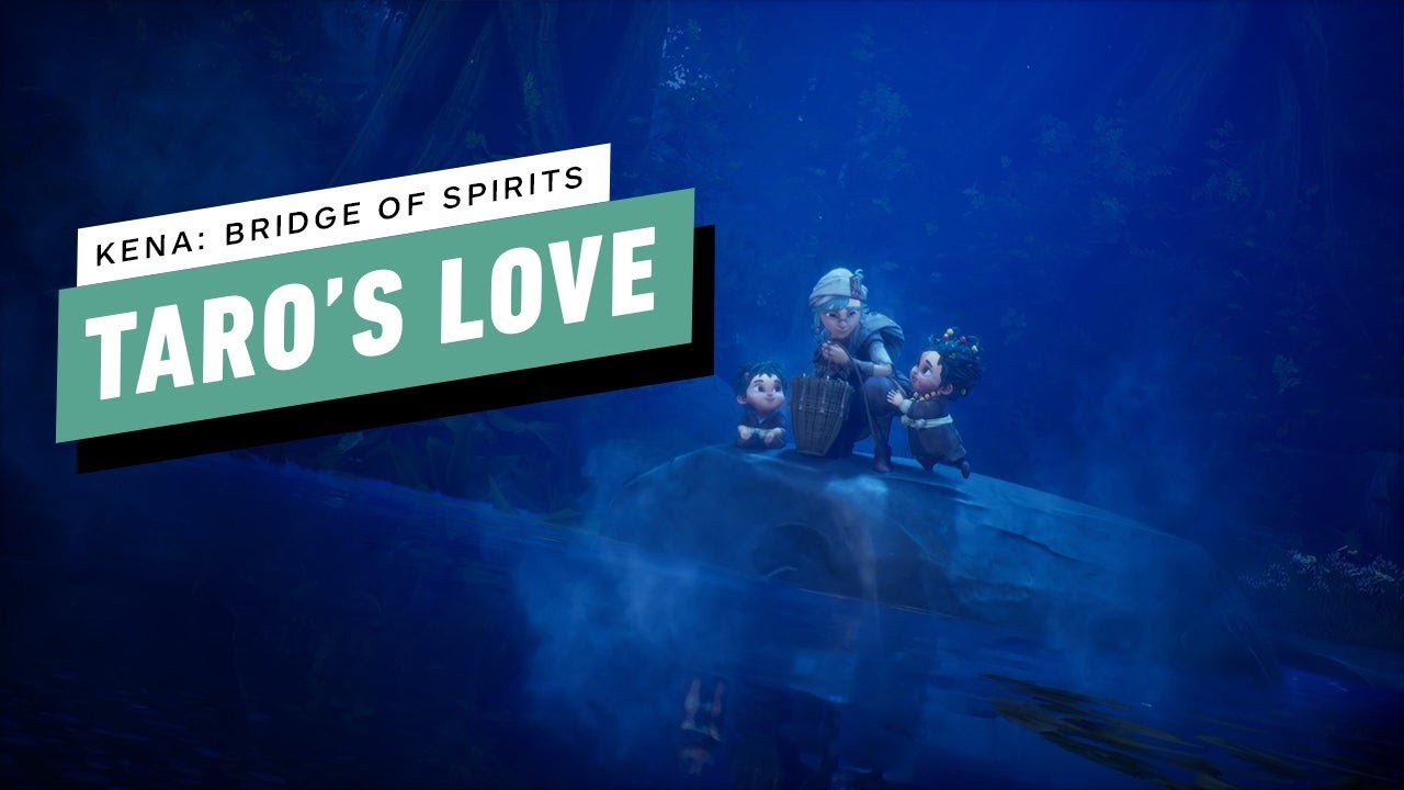 Kena: Bridge of Spirits Gameplay Walkthrough - Taro's Love