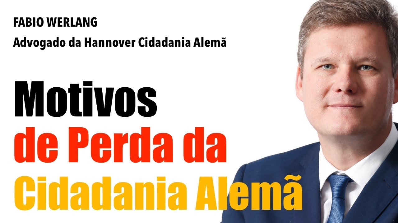 Motivos de Perda da Cidadania Alemã