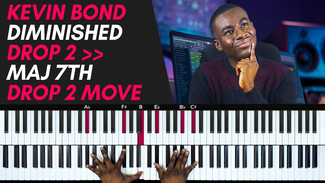 Kevin Bond Drop 2 Diminished Chord to Drop 2 Maj 7th Move