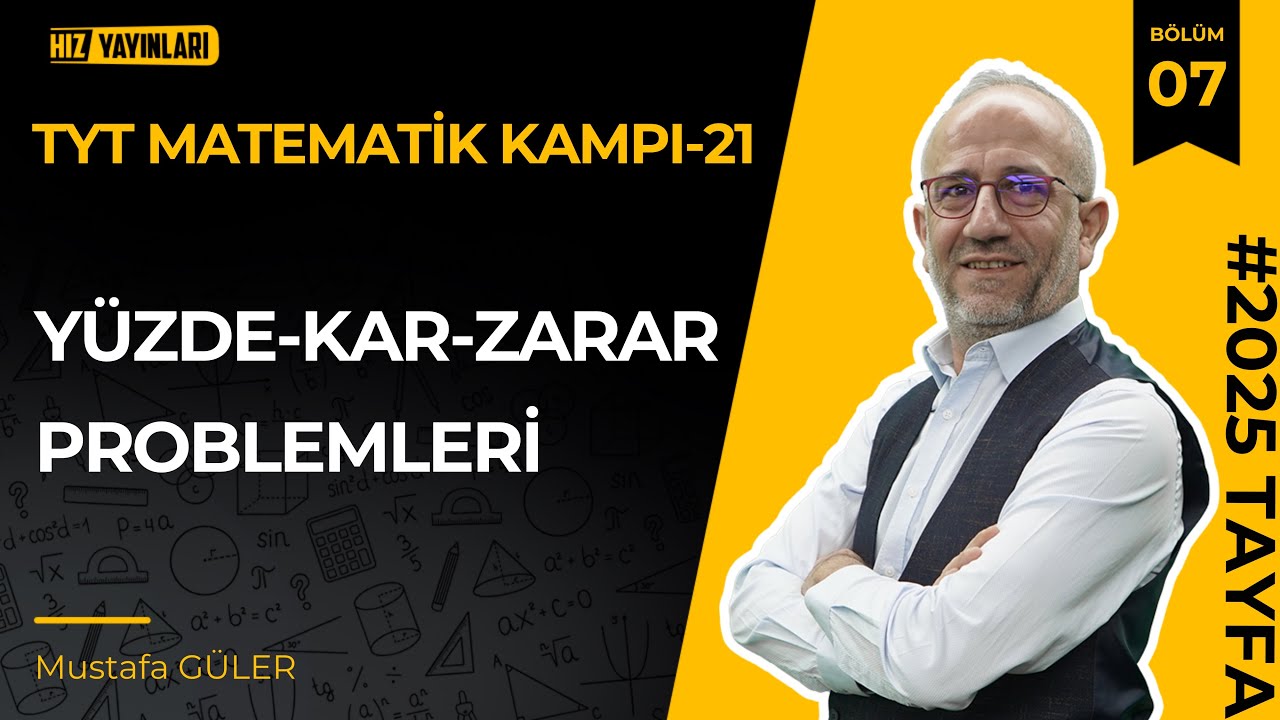 Hız Tyt Matematik Kampı-21 | Yüzde-Kar-Zarar Problemleri | Pdf 