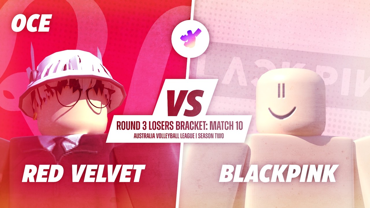 [AVL] Red Velvet vs Blackpink | S2 Round 3 Losers Bracket: Match 10 | Volleyball 4.2