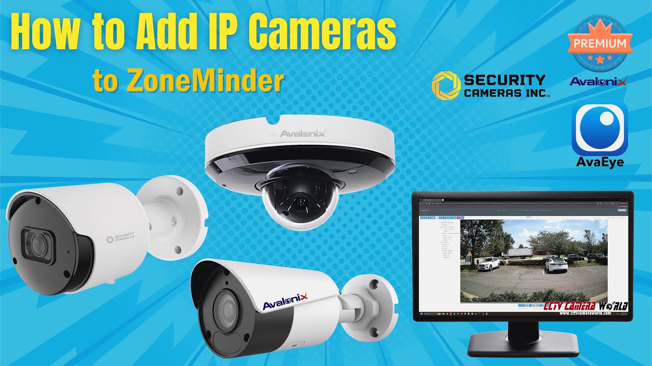 How to Add IP Cameras to ZoneMinder