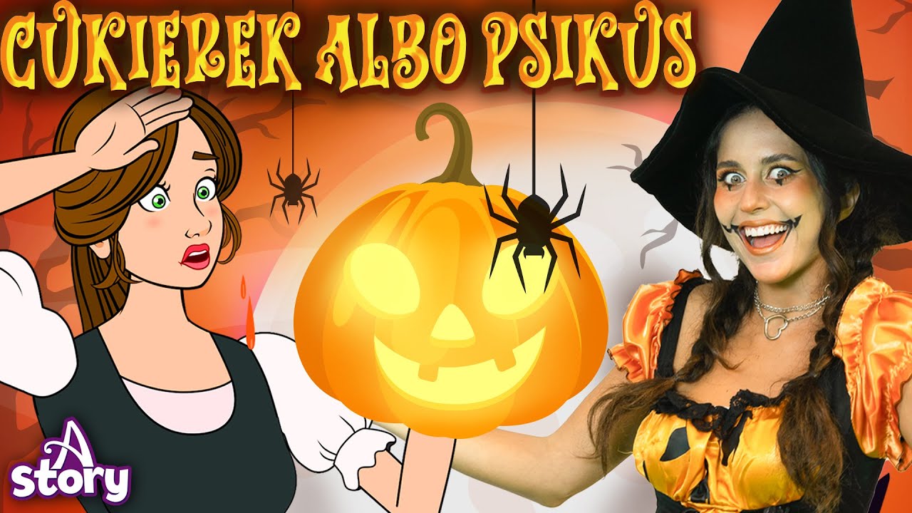 Cukierek Albo Psikus + Jaś i Małgosia  |Bajki dla dzieci po Polsku | A Story Polish