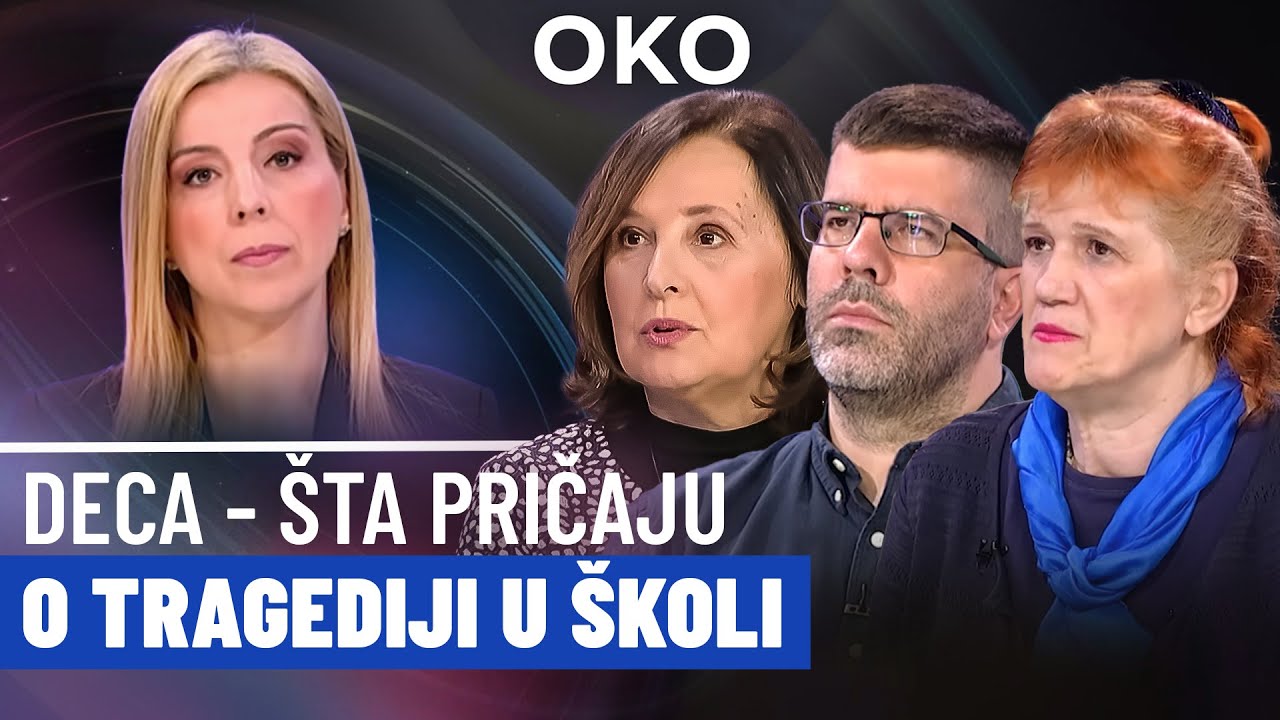 Oko: Deca - šta pričaju o tragediji u OŠ 