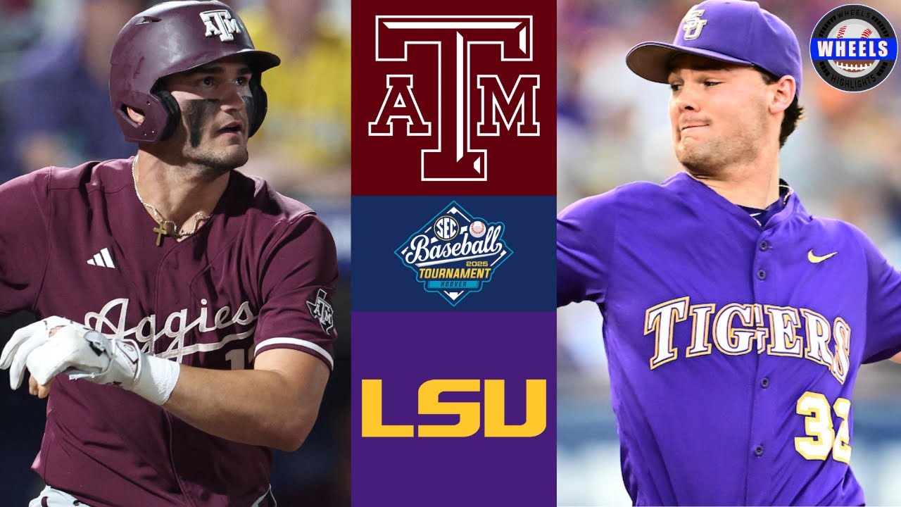 #14 Texas A&M vs #3 LSU | SEC Tournament Quarterfinal | 2025 College Baseball Highlights