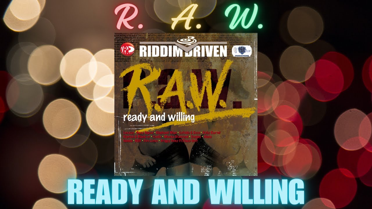 R.A.W. RIDDIM MIX