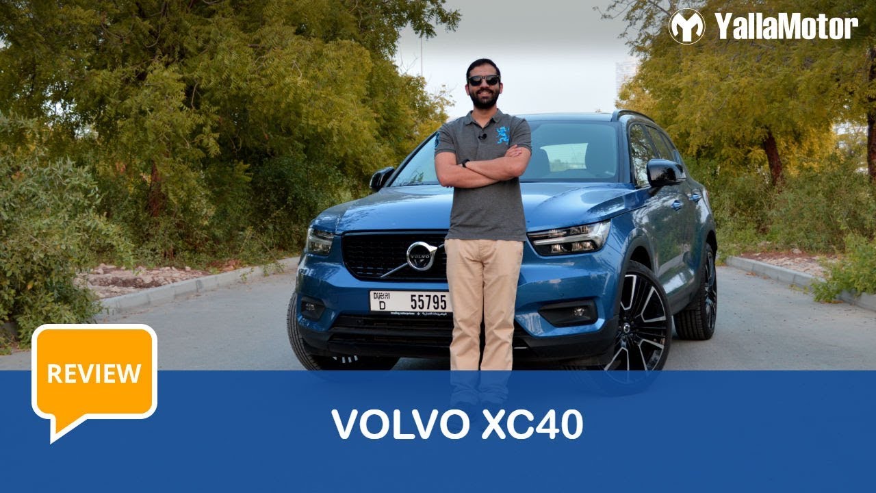Volvo XC40 Review | YallaMotor