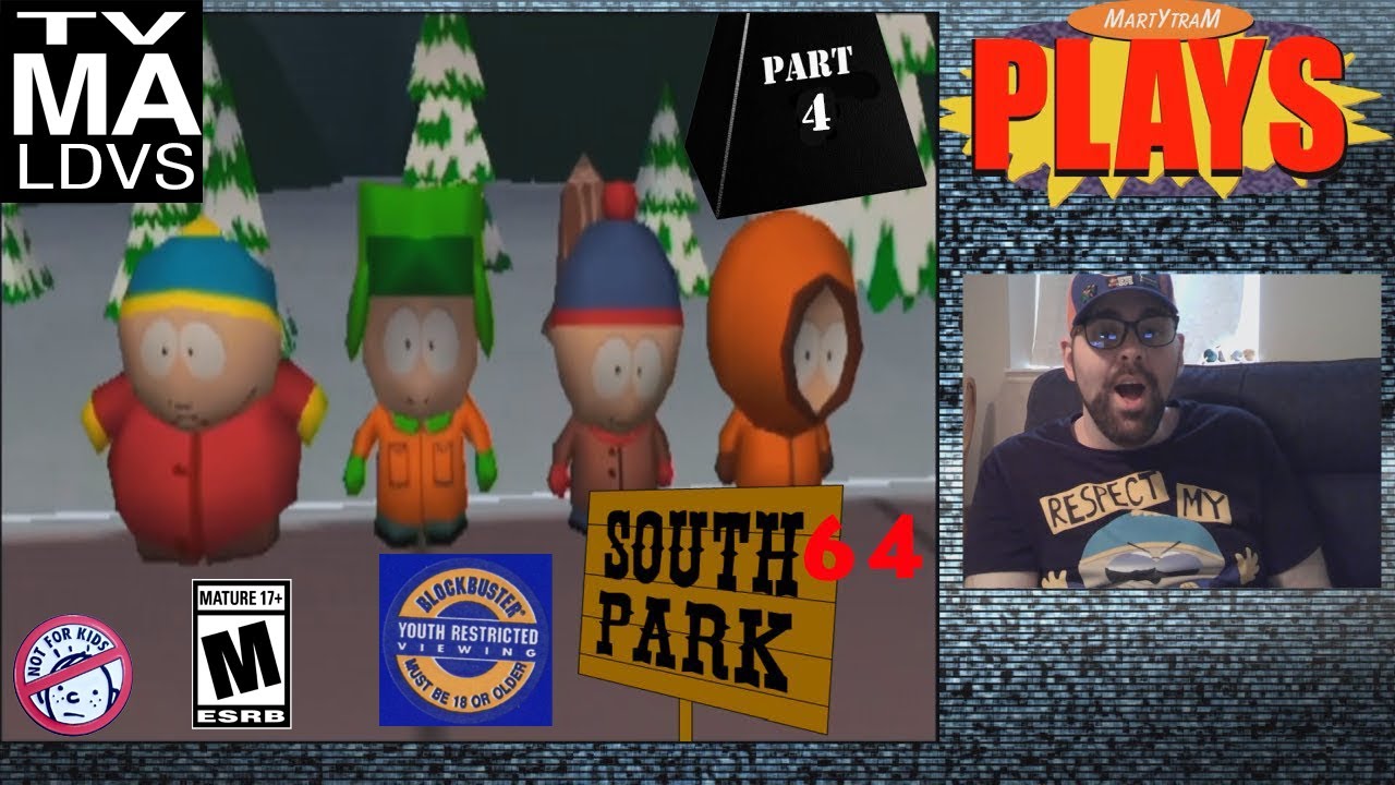 MartYtram Plays: South Park 64 Part 4