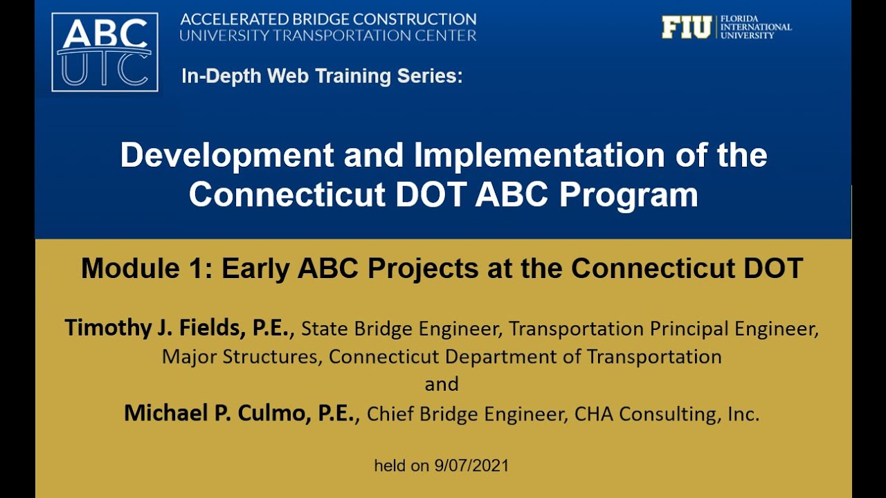 Old File - Development and Implementation of the Connecticut DOT ABC Program - Module 1