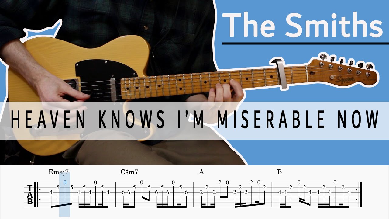 The Smiths - Heaven Knows I'm Miserable Now | Guitar Cover [TAB]
