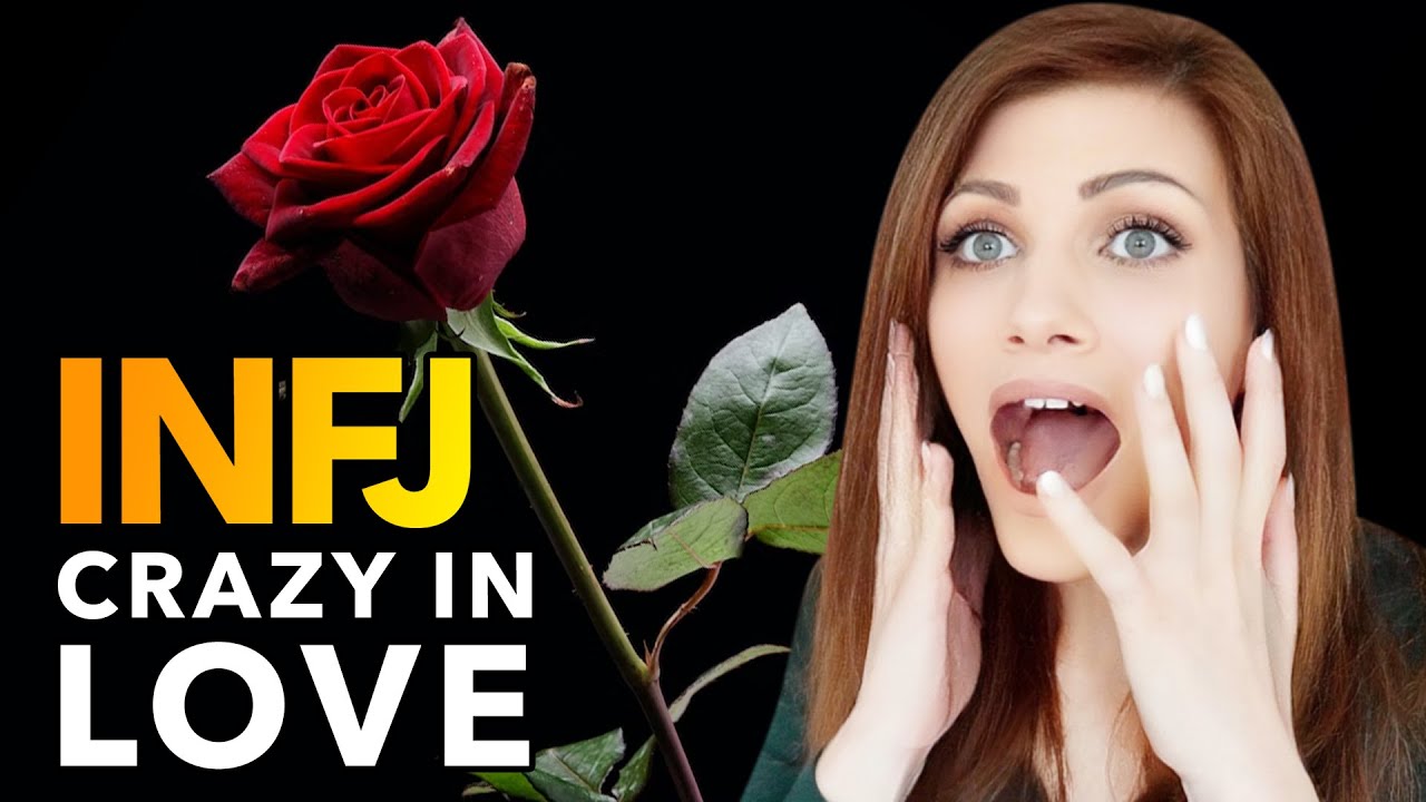 WHY THE INFJ SEEKS OUT INTENSE RELATIONSHIPS