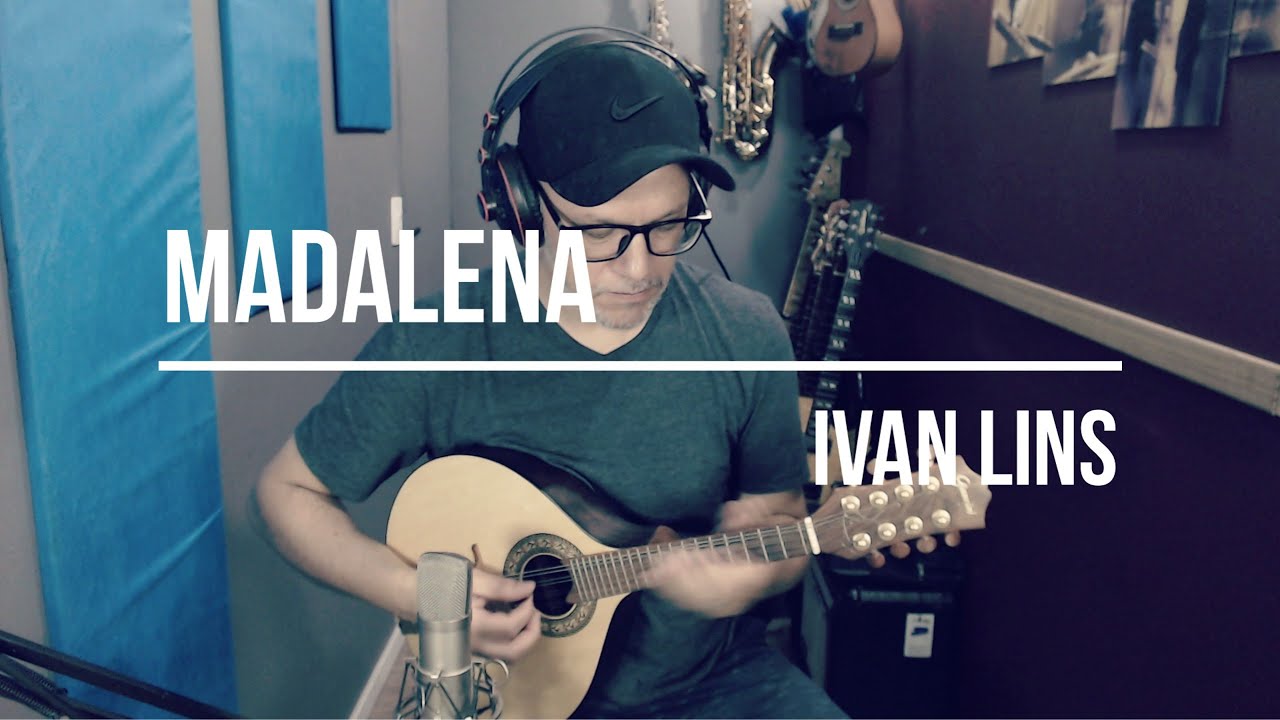 Madalena / Ivan Lins, Solo de Bandolim