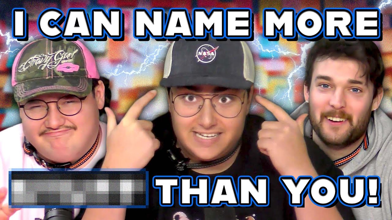 Name More Things Than Me&hellip;Or Else!!