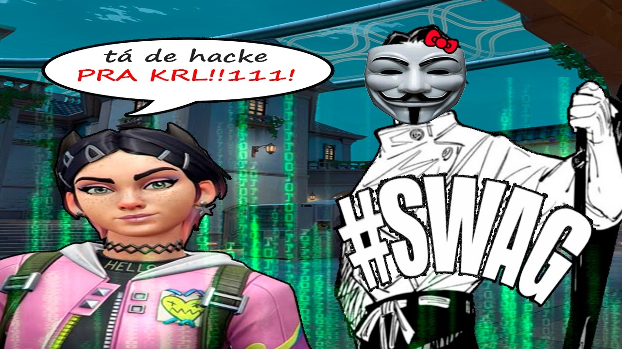 “TA DE HACK, PA CARALHO!!111!”