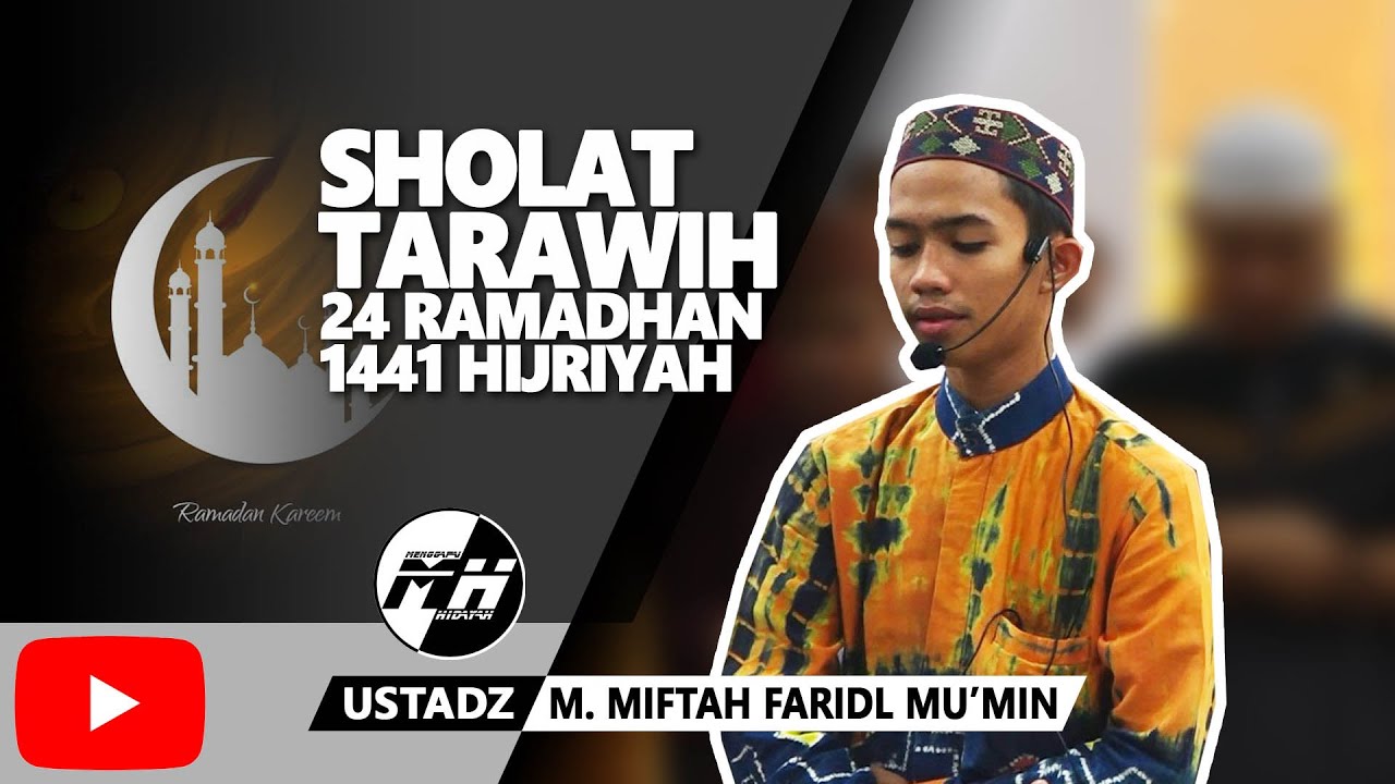 JUARA QORI INTERNASIONAL JADI IMAM SHOLAT TARAWIH 24 RAMADHAN 1441 HIJRIYAH - #TarawihDiRumahSaja