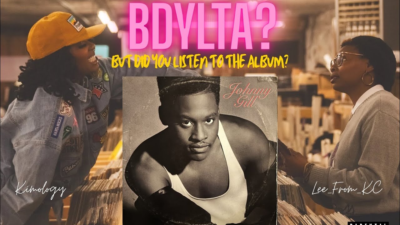 JOHNNY GILL'S SELF TITLED ALBUM #butdidyoulistentothealbum #johnnygill 