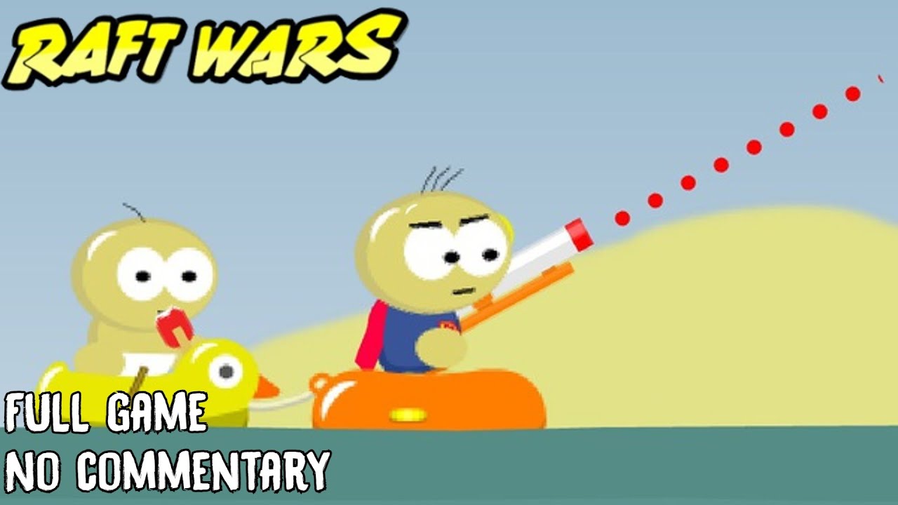 Raft Wars (2007) | FULL Game, No commentary Walkthrough 1080p60fps