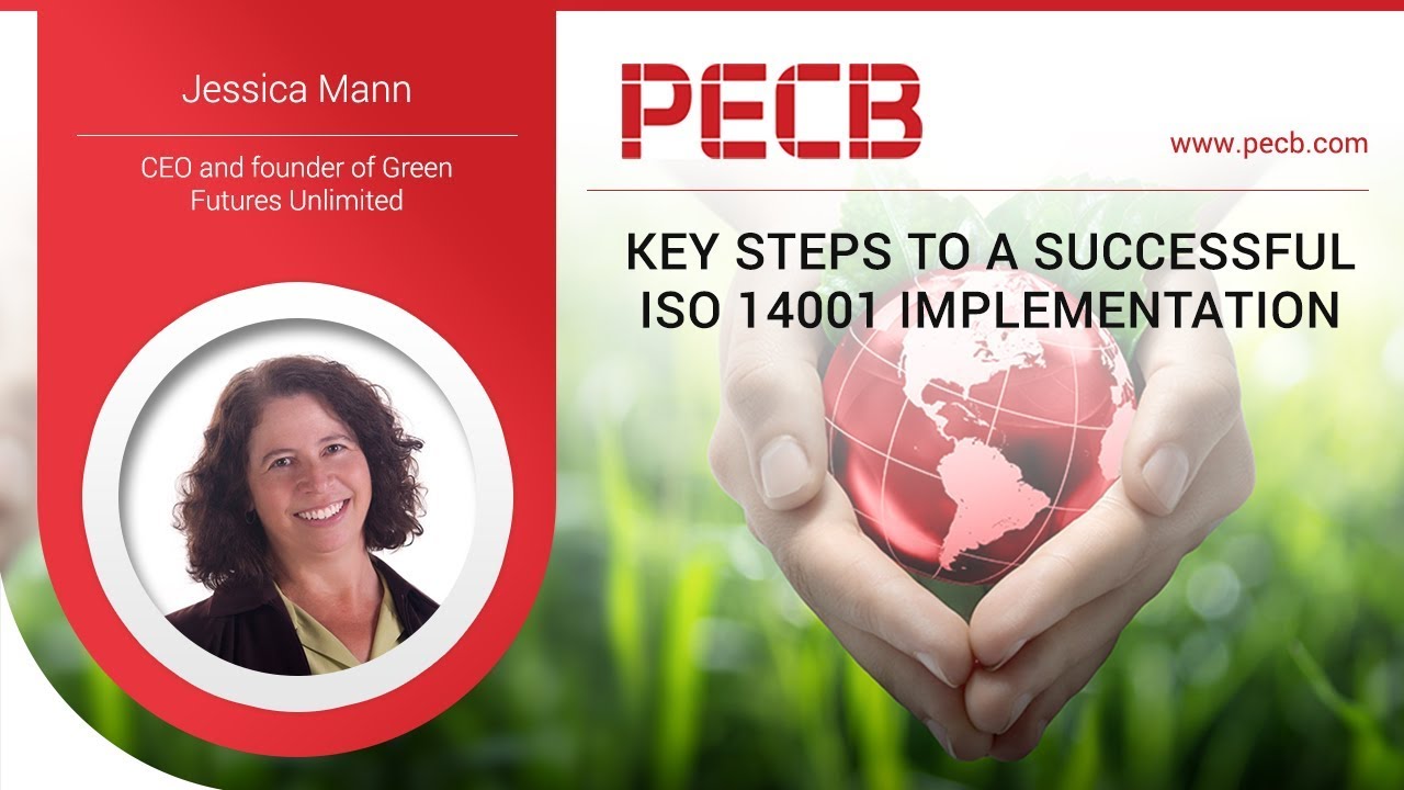 Key steps to successful ISO 14001 Implementation