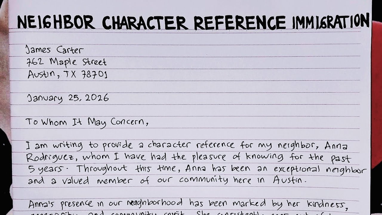 How To Write A Neighbor Character Reference Letter for Immigration Steps Guide | Writing Practices