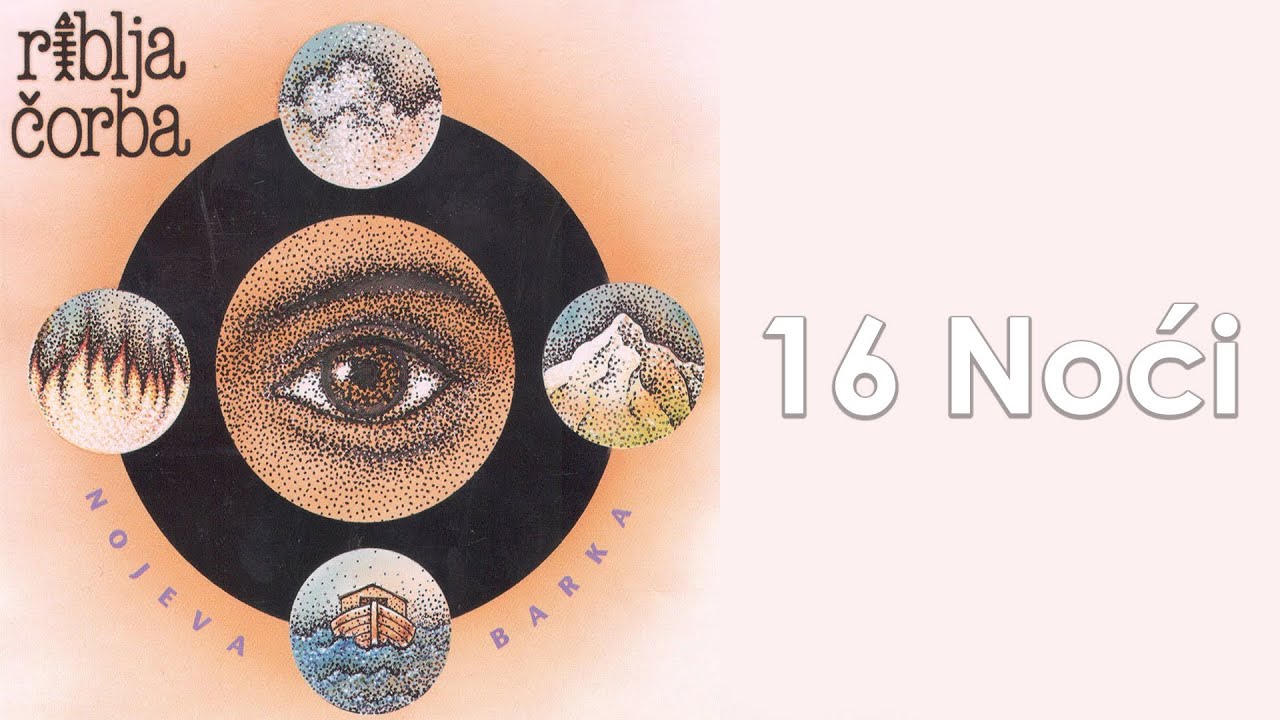 RIBLJA CORBA - 16 Noci (Audio)