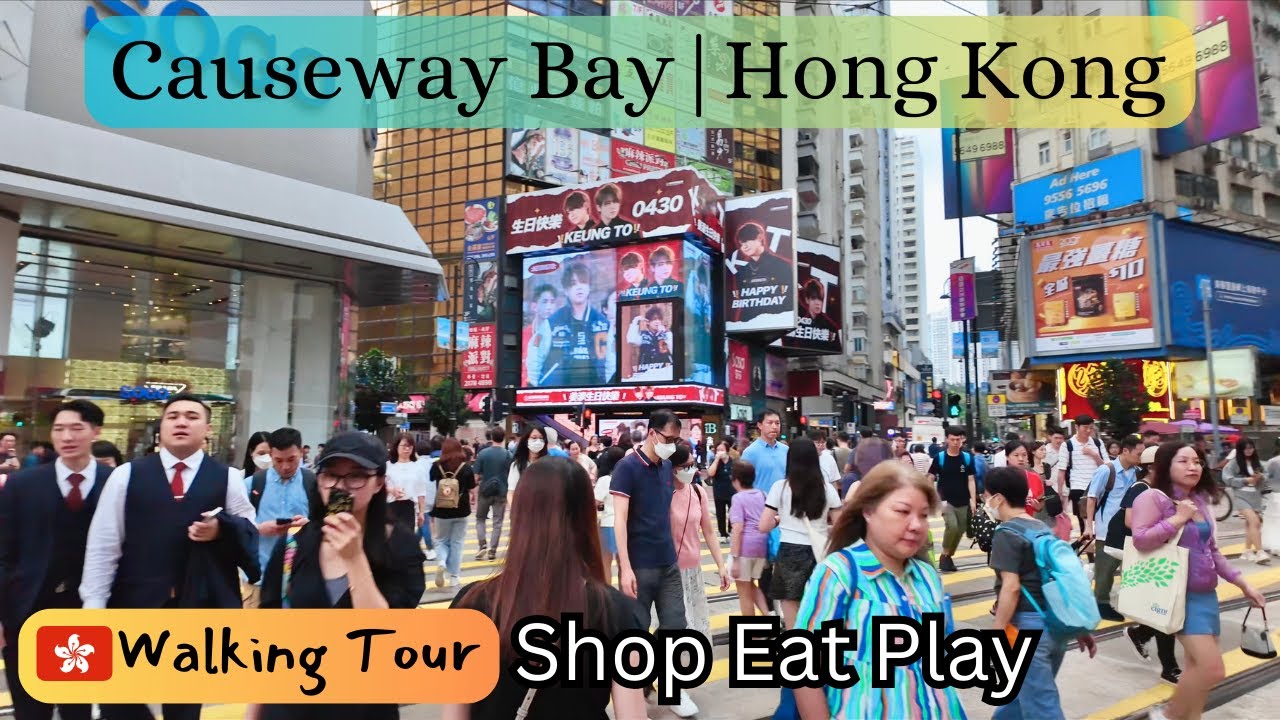 Amazing Walking Tour in Hong Hong - Causeway Bay HK: Shop, Eat, Play Hub