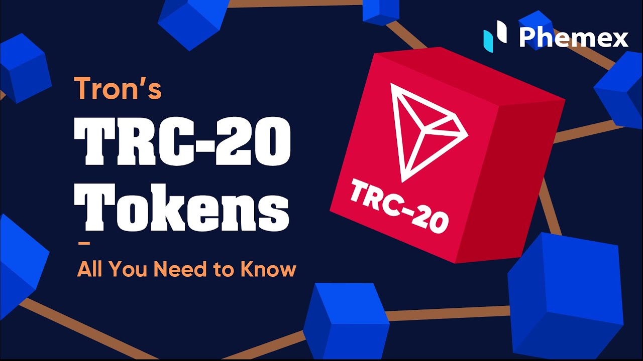 Tron's TRC-20 Tokens - All You Need to Know (✅ Phemex Now Supports USDT TRC-20)