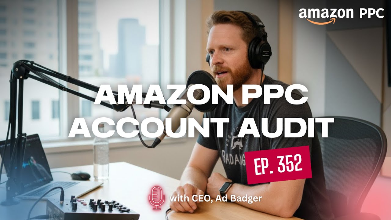 Как проводить аудит кампаний Amazon PPC с использованием пакетных файлов и сводных таблиц [Подкас...