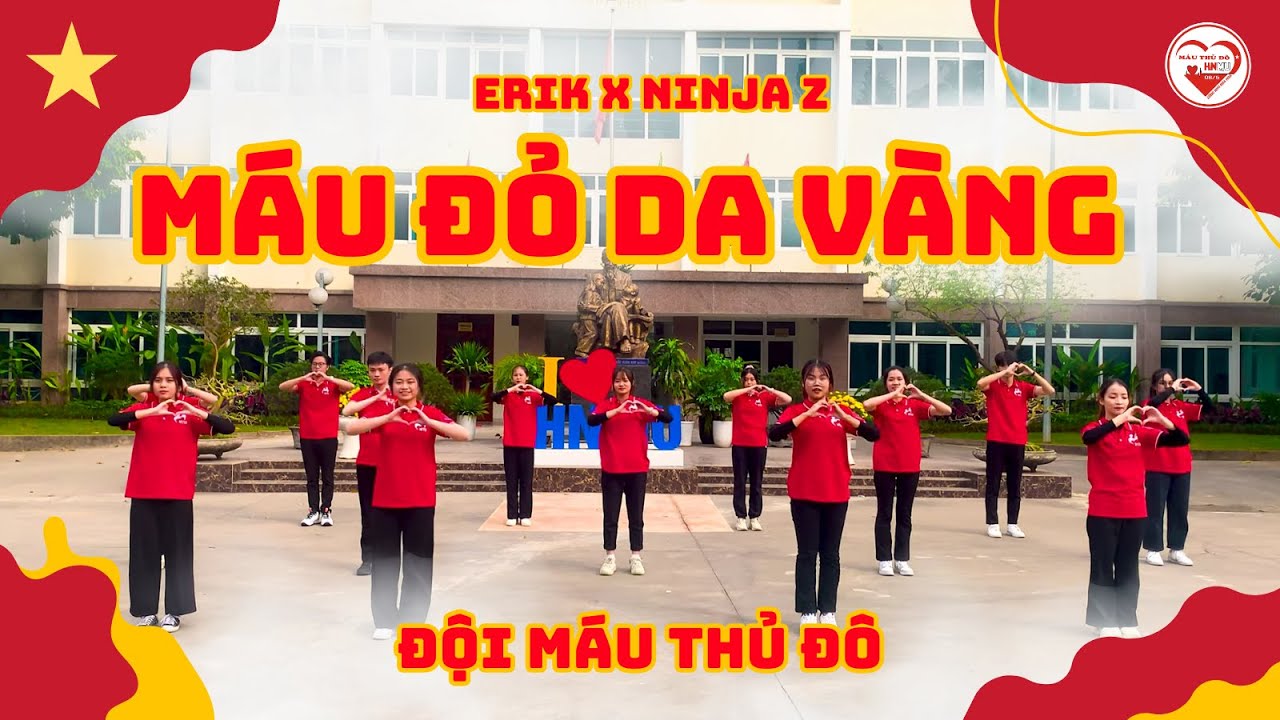 ĐỘI MÁU THỦ ĐÔ - MÁU ĐỎ DA VÀNG | BÀI NHẢY TRUYỀN THỐNG ĐỘI MÁU THỦ ĐÔ