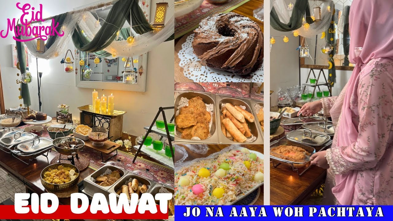 Our Eid Open House Recap: from Table Decor to Yummy Food| Eid Dawat2025| Cooked by sabeen