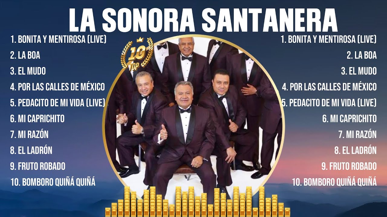 La Sonora Santanera Mix &Eacute;xitos- Lo Mas Nuevo 2023 - Lo Mejor Canciones