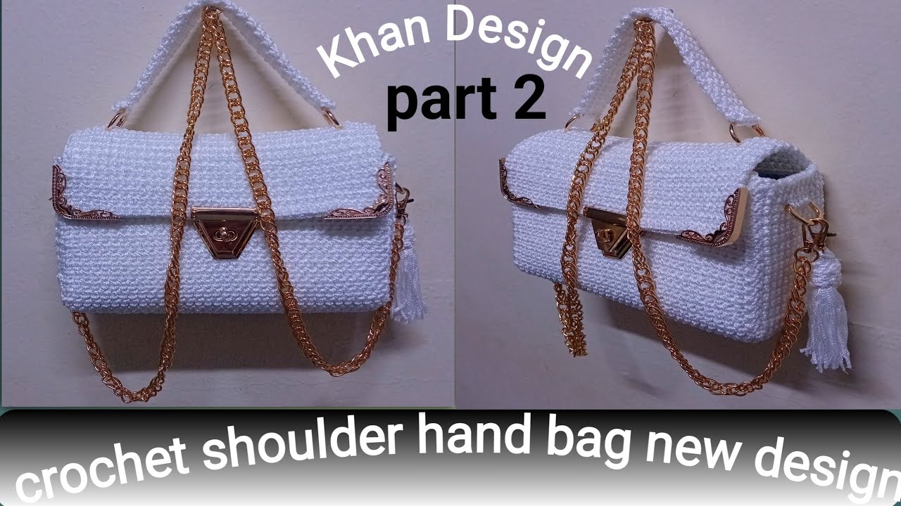Crochet shoulder hand bag new design #khandesign 