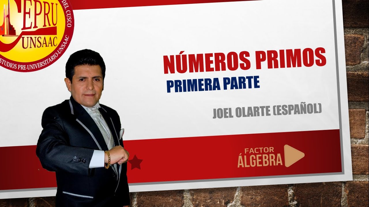 NUMEROS PRIMOS PRIMERA PARTE
