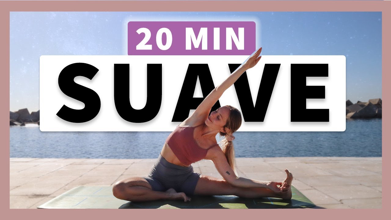 Clase de YOGA SUAVE de 20 Minutos | Clase relajante para TODOS los NIVELES