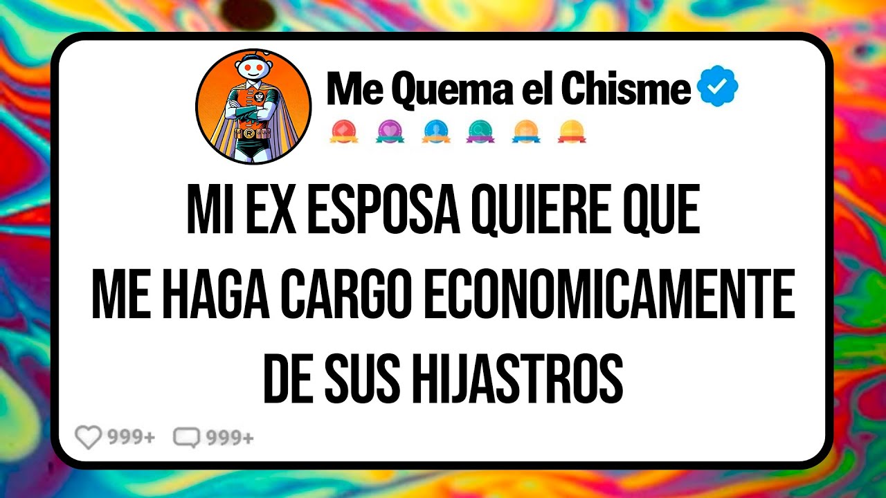 Mi Exesposa y su Novio Quieren que me HAGA CARGO Económicamente de sus Hijastros