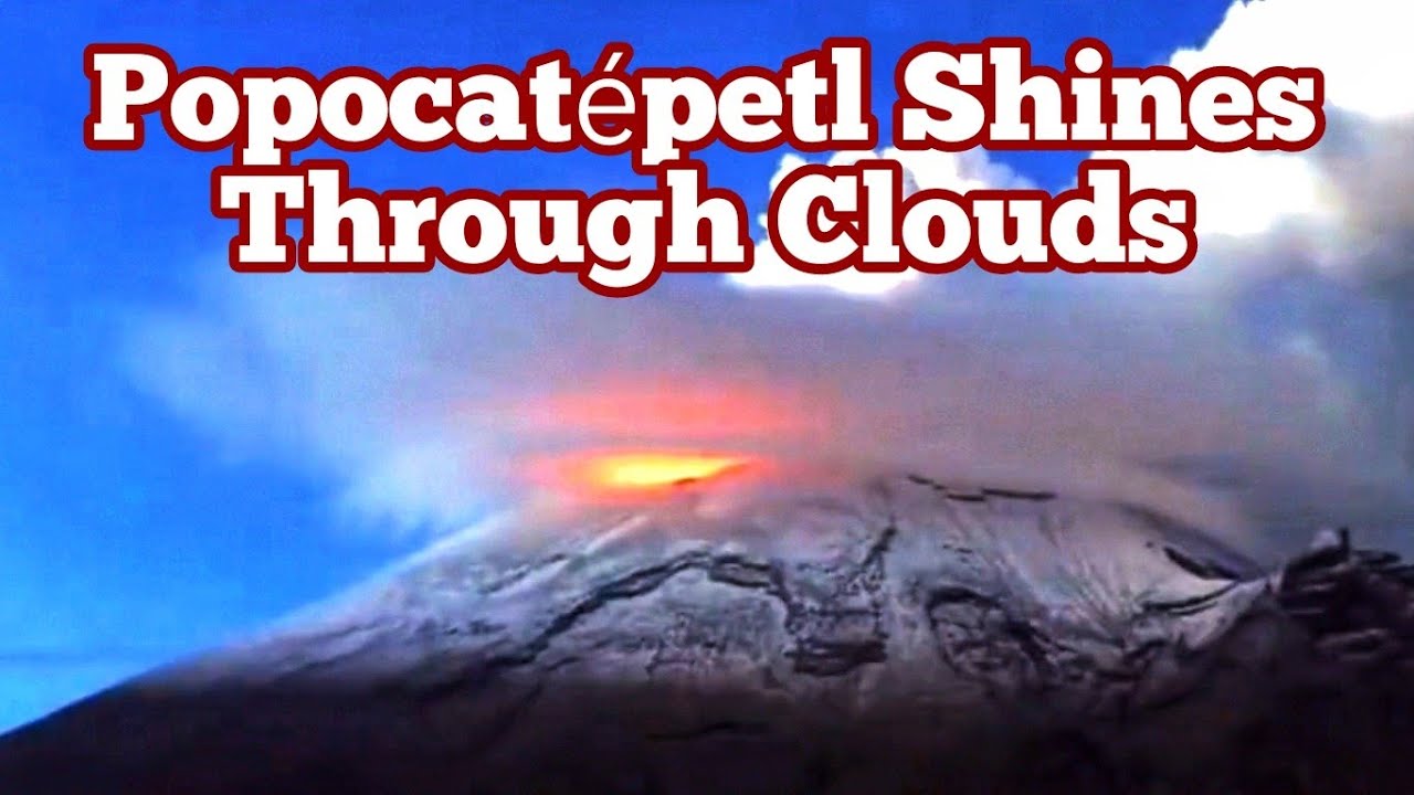 Popocat&eacute;petl: The Most Beautiful Volcano, Shines In Clouds, Mexico, Indo-Pacific Ring Of Fire